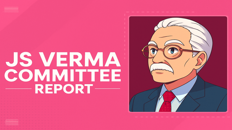 Justice Verma Committee Report